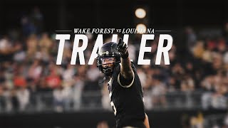 Wake Forest vs Louisiana  Gameday Trailer [upl. by Ciel]