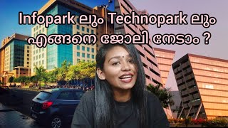 Infopark ലും Technopark ലും എങ്ങനെ ജോലി നേടാം [upl. by Nwahsek]