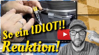 REACTION  Wie DOOF kann man sein plattenspieler vintagehifi [upl. by Marybelle285]