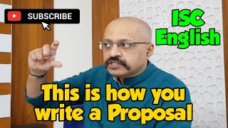 How to do Proposal Writing  ISC English 11  12  English Language Paper  CISCE format  SWS [upl. by Gaiser846]