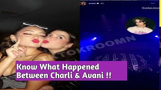 CONFIRMED  Charli Damelio amp Avani Gregg No Longer Friends [upl. by Yneffit593]