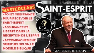 Le Saint Esprit Master class pour recevoir le Saint Esprit amp manifester les dons Rev Kenneth Hagin [upl. by Eletnahs]