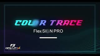 Tutorials FlexiSIGN Pro Color Trace Tips amp Tricks [upl. by Ankeny]