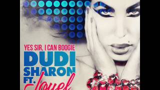 Dudi Sharon feat Jouel  Yes Sir I Can Boogie Album Version [upl. by Eihtak]