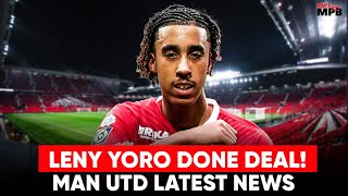 BREAKING LENY YORO DONE DEAL Man Utd Latest News [upl. by Etnaid]