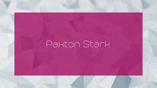 Paxton Stark  appearance [upl. by Acimaj]