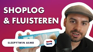 ASMR Shoplog amp Fluisteren  Tapping amp Crinkles  ASMR Nederlands [upl. by Dennis]