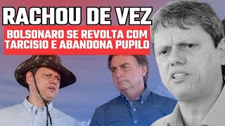 TENSÃO TOTAL BOLSONARO ROMPE COM TARCÍSIO E ESCANCARA CRISE NA BASE BOLSONARISTA [upl. by Halla616]