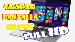 Grabar Pantalla de PC en HD en WINDOWS 788110 GRATIS [upl. by Thetis]