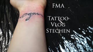 FMA Veganes Tattoo Vlog Stechen [upl. by Shih]