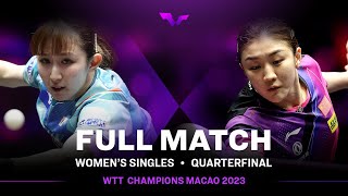 FULL MATCH  CHEN Meng vs Hina HAYATA  WS QF  WTTMacao 2023 [upl. by Wanonah428]