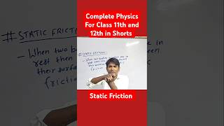 Static Friction ll Friction ll For Class 11th NEET and JEE in Shorts [upl. by Enimzzaj817]