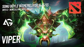 SONU BÖYLE BİTMEMELİYDİ SAFELANE VIPER 14513  DOTA 2 TÜRKÇE [upl. by Leval]