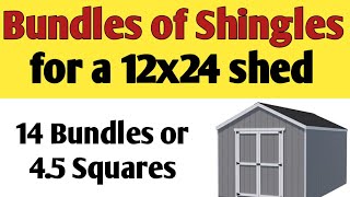 How many bundles of shingles do i need for a 12x24 shed [upl. by Palua]