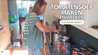 DeeDaDo Moestuin  Tomatensoep MAKEN en WECKEN  Moestuin oogst verwerken [upl. by Calie]