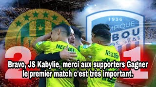 JSK Bravo JS Kabylie merci aux supporters Gagner le premier match cest très importantquot [upl. by Augustus]