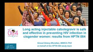 LongActing Injectable Cabotegravir for PrEP Understanding Results of HPTN 083 amp 084 amp advocacy [upl. by Deyes]