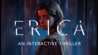 Erica  Interactive Thriller Game  Walkthrough  No Commentary [upl. by Loretta412]