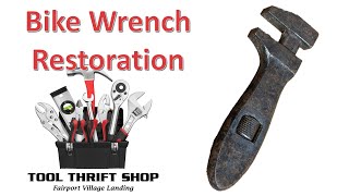 Bike Wrench Restoration [upl. by Weatherby]