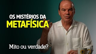 OS MISTÉRIOS DA METAFÍSICA MITO OU VERDADE  OS CORPOS DA ALMA [upl. by Ayra752]