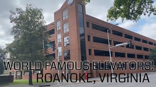 World Famous Elevators in Roanoke Virginia [upl. by Anileba]