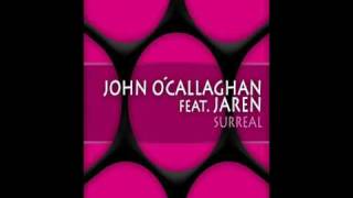 John OCallaghan feat Jaren  Surreal Original Mix CVSA085 [upl. by Hayott]