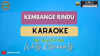 KEMBANGE RINDU  KARAOKE CEWE  Wati Rismawaty [upl. by Areht]