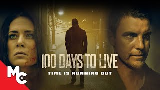 100 Days to Live  Full Movie  Crime Thriller  Heidi Johanningmeier  Gideon Emery [upl. by Kiri]