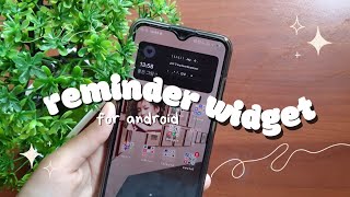 how to have reminder widgets for android ☁️ [upl. by Pulcheria]