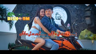 Hejani HejaniNew Chakma Official full music video Sourav amp Dixa ChakmaHiramoy amp Pinki Chakma [upl. by Cammy]