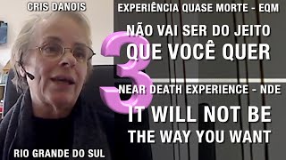 EQM – Não vai ser do jeito que você quer  NDE – It will be not the way you want [upl. by Luehrmann]