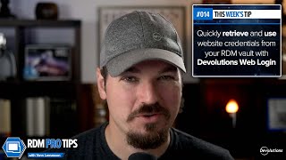 Use Website Credentials from your Vault in your Favorite Web Browser  RDM Pro Tip 014 [upl. by Hermine]