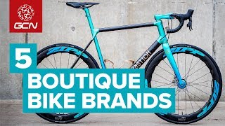 5 Boutique Bike Brands  The Coolest Custom Road Bikes In Cycling [upl. by Nosiram]