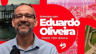 Conheça o programa Onde Tem Bahia com Eduardo Oliveira  Parte 1 [upl. by Loredana]