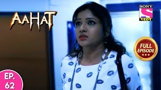 Aahat  Full Episode  62  10th December 2019 [upl. by Cleveland]