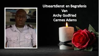 LIVESTREAMING Uitvaartdienst en begrafenis van Archy Godfried Carmes Adams [upl. by Brew]