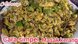 🔴CARA MASAK KERANG MUDAH DAN Nikmat [upl. by Cerveny]