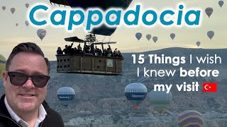 Cappadocia Turkey 15 Things I Wish I knew Before My Visit [upl. by Annala446]