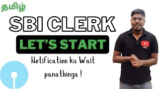 SBI CLERK 202425  Lets Start Notification ku wait panathinga [upl. by Darwin]