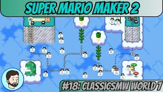 Super Mario Maker 2 Switch  Part 18 ClassicSMW World 7 [upl. by Lyrpa342]