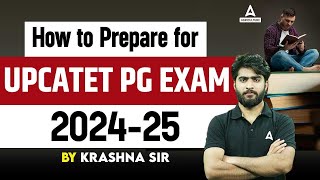 How to Prepare for UPCATET PG 202425  UPCATET PG 2024 Preparation  By Krashna Sir [upl. by Siduhey]