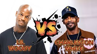 Charleston White VS Lil Woody 🤯 [upl. by Sikko]