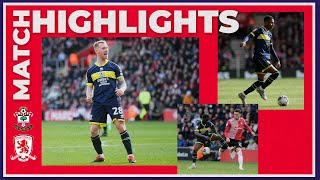 Match Highlights  Southampton 1 Boro 1  Matchday 39 [upl. by Ranilopa]