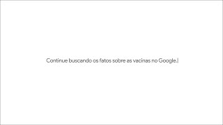 Dúvidas sobre a vacina ConheçaOsFatos no Google [upl. by Adena826]