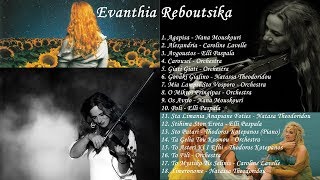 Evanthia Reboutsika  Greatest Hits [upl. by Adnwahsal]