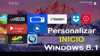 5 Tips para Personalizar su Pantalla de inicio en Windows 81 [upl. by Akimehs]