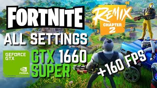 FORTNITE 2024 on GTX 1660 Super All Settings [upl. by Archle874]