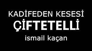 KADİFEDEN KESESİ ÇİFTETELİ [upl. by Lenrad]