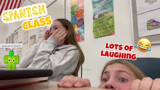 SPANISH CLASS VLOG VERY FUNNY [upl. by Ferree]