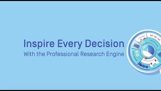 Inspire every decision with the professional research engine [upl. by Akselaw]